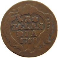 NETHERLANDS ZEELAND DUIT 1768  #c064 0075 - Monedas Provinciales