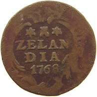 NETHERLANDS ZEELAND DUIT 1768  #c063 0037 - Monnaies Provinciales