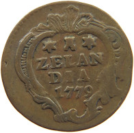 NETHERLANDS ZEELAND DUIT 1779  #c052 0541 - Provincial Coinage