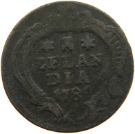 NETHERLANDS ZEELAND DUIT 1784  #a085 0329 - Provincial Coinage