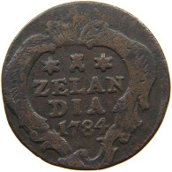 NETHERLANDS ZEELAND DUIT 1784  #a085 0483 - Provincial Coinage