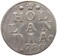 NETHERLANDS HOLLAND DUIT 1780 DUIT 1780 HOLLAND SILVER #t156 0071 - Provinciale Munten