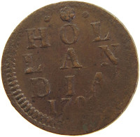 NETHERLANDS HOLLAND DUIT 1702  #c064 0027 - Monnaies Provinciales