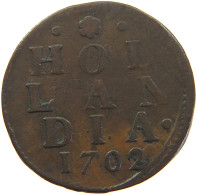 NETHERLANDS HOLLAND DUIT 1702  #c064 0035 - Provincial Coinage