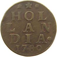 NETHERLANDS HOLLAND DUIT 1780  #c062 0095 - Monete Provinciali