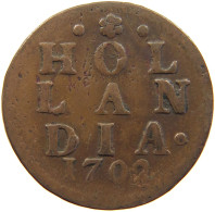 NETHERLANDS HOLLAND DUIT 1702  #c062 0097 - Monedas Provinciales