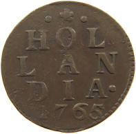 NETHERLANDS HOLLAND DUIT 1765  #c039 0083 - Provincial Coinage