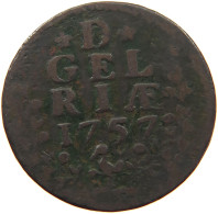 NETHERLANDS GELDERLAND DUIT 1757  #s019 0251 - Provincial Coinage