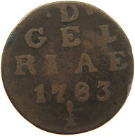 NETHERLANDS GELDERLAND DUIT 1783  #c063 0013 - Provincial Coinage