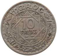 MOROCCO 10 FRANCS 1366  #s030 0179 - Maroc