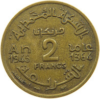 MOROCCO 2 FRANCS 1945  #a093 0727 - Maroc