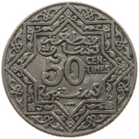 MOROCCO 50 CENTIMES ND (1921-1924)  #a089 0681 - Maroc