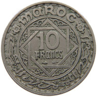 MOROCCO 10 FRANCS 1366  #a089 0459 - Maroc