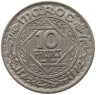 MOROCCO 10 FRANCS 1366  #a088 0225 - Maroc