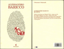 # Alessandro Baricco - Mr GWYN - I Narratori Feltrinelli 2011 - 1° Ediz. - Berühmte Autoren