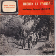 THIERRY LA FRONDE (BO DU FEUILLETON TV) - MUSIQUE DE JACQUES LOUSSIER - FR EP - GENERIQUE + 4 - Música De Peliculas