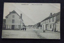 10 - VAUDES (AUBE) - PLACE ET LA GRANDE-RUE - Bar-sur-Seine