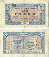 France - BILLET - Chambre De Commerce De MELUN - UN FRANC - 1915 - JP.080.03 - 15-260 - Bons & Nécessité