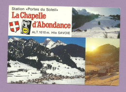 1675 - CPM - 74 HAUTE SAVOIE - LA CHAPELLE D'ABONDANCE - Multivue : Vue Aérienne, Chalets, Montagne Enneigée - 2 - La Chapelle-d'Abondance