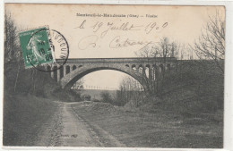 67 DEPT 60 : édit. B F Paris : Nanteuil Le Haudouin Le Viaduc - Nanteuil-le-Haudouin