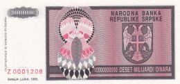 BOSNIA AND HERZEGOVINA, Replacement Banknote, Z 0001208. P-148d, UNC, 10.000.000.000 DINARA,  BANJA LUKA 1993. - Bosnien-Herzegowina