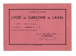 Félicitations Du Proviseur Du Lycée De Garçons De Laval En 1942 - Format : 17.5x12.5 Cm - Diplômes & Bulletins Scolaires