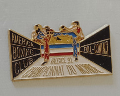 Pin's Boxe Championnat Du Monde Valence 92 America Boxing Club Full Contact Signé Alpha Drome Gravure - Boxe