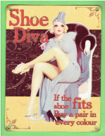 REEDITION PLAQUE METAL PUBLICITAIRE SHOE DIVA CHAUSSURE DIVA PIN UP - Targhe In Lamiera (a Partire Dal 1961)