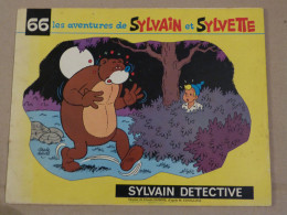 SYLVAIN ET SYLVETTE N° 66  SYLVAIN DETECTIVE - Sylvain Et Sylvette