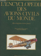 L'encyclopédie Des Avions Civiles Du Monde Des Origines à Nos Jours - Matricardi Paolo - 1983 - Avión