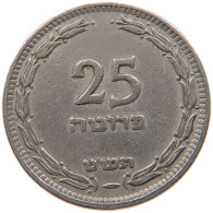 ISRAEL 25 PRUTA 1949  #a056 0339 - Israel