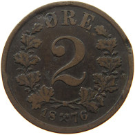 NORWAY 2 ORE 1876 Oscar II. (1872-1907) #t149 0273 - Norvège