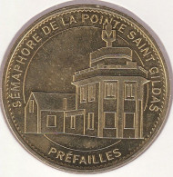 MONNAIE DE PARIS 2015 - 44 PREFAILLE Sémaphore De La Pointe Saint Gildas - 2015