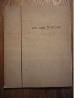 Une Page D'histoire - La Campagne Des 18 Jours Et La Reddition De L'Armée Belge - Tirage Limité 200 Ex - Signé - STRUYE - French