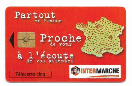 TELECARTE 5 UNITE  INTERMARCHE    12/97  25500 EX - 5 Unità