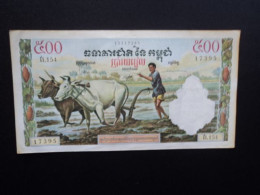 CAMBODGE * : 500 RIELS   ND 1972   P 14d     TTB+ ** - Cambodge