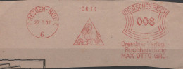 Deutsches Reich Briefstück Mit Freistempel Dresden Neustadt 1931 Dresdner Verlag Max Otto Motiv Vogel Adler - Franking Machines