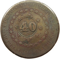 BRAZIL 40 REIS OVER 80 REIS 1829 PEDRO I. (1822-1831) #a009 0389 - Brésil