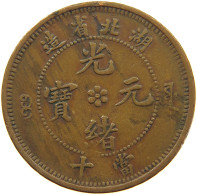 CHINA 10 CASH  HUPEH #s025 0057 - China