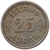 ICELAND 25 AURAR 1940  #s040 0725 - Island