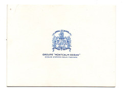 GROUPE - MONTCALM - OCEAN - ECOLES D'ARMES SOUS MARINES - VOEUX - 1967 . - Documents