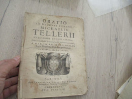 N7 Oratio In Recenti... Hersan 1686 Discours Lors Des Récentes Funérailles De Michel Tellerius, Chancelier Des Gaules - Before 18th Century