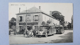 Brecy , La Place , Autobus Bourges-la Charité  , Rare - Sonstige & Ohne Zuordnung