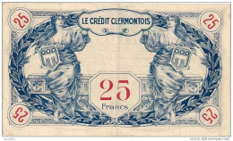 Le Crédit Clermontois 25 Francs Bon 1922. - Bons & Nécessité