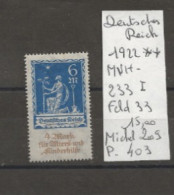 TIMBRE D ALLEMAGNE DEUTSCHES REICH 1922 **MNH Nr 233 I FELD 33  COTE 15,00  € - 1922-1923 Lokale Uitgaves