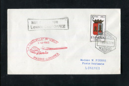 "SPANIEN" 1962, Iberia Caravelle-Erstflugbrief "Madrid-Londres" (1121) - Cartas & Documentos