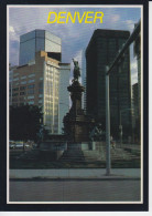 Denver Colorado USA  Contrast Of Old And New In The Heart Dowtown Denver  Monument  CPM   2sc - Denver