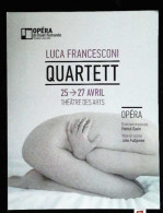 ►   Opéra   De Chambre    Luca Francesconi    Quartett - Opéra