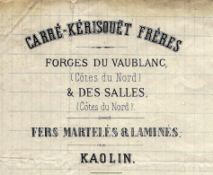 1875 ENTETE Carré Kerisouet Frères Forges Du Vaublanc  Loudéac   Et Des Salles Cote Du Nord Armor Pour V. Doré Le Mans - 1800 – 1899