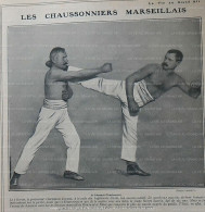 1907 BOXE FRANÇAISE - A L'ASSAUT CHARLEMONT - LES CHANSSONNIERS MARSEILLAIS - LA VIE AU GRAND AIR - Bücher